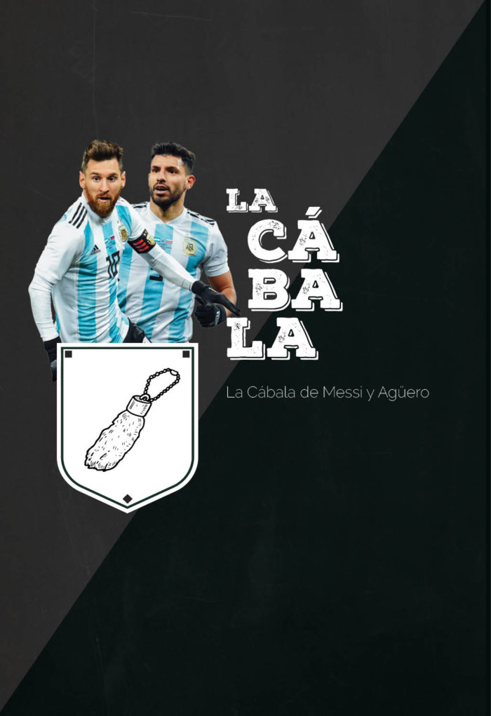 La Cábala de Messi y Agüero